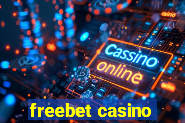 freebet casino