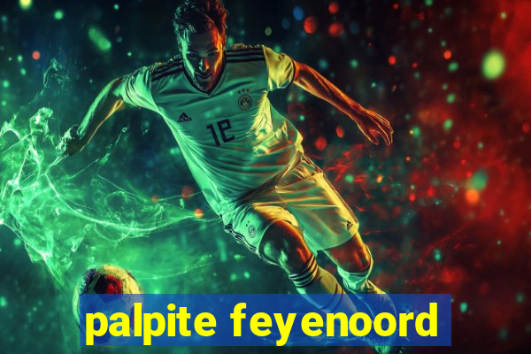 palpite feyenoord