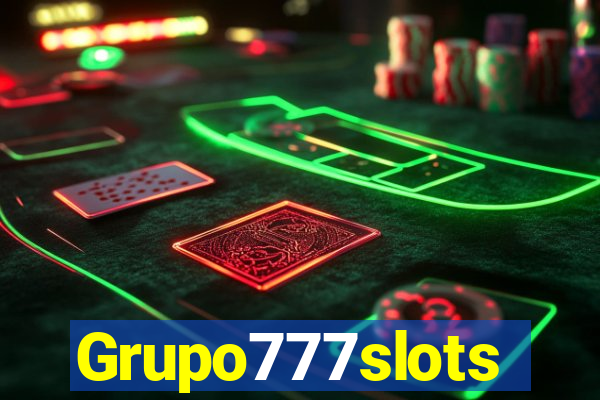 Grupo777slots