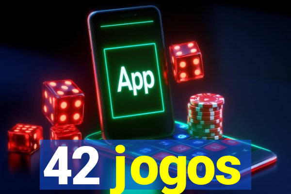 42 jogos