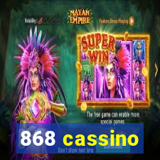 868 cassino