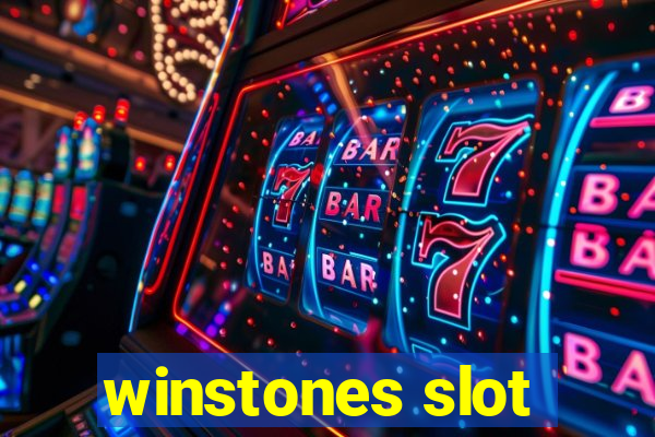 winstones slot