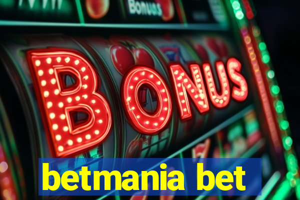 betmania bet