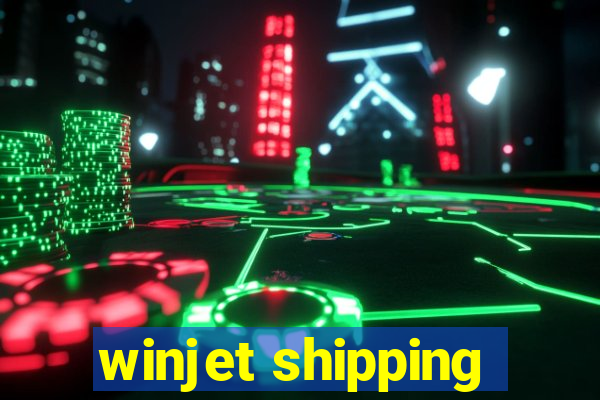 winjet shipping