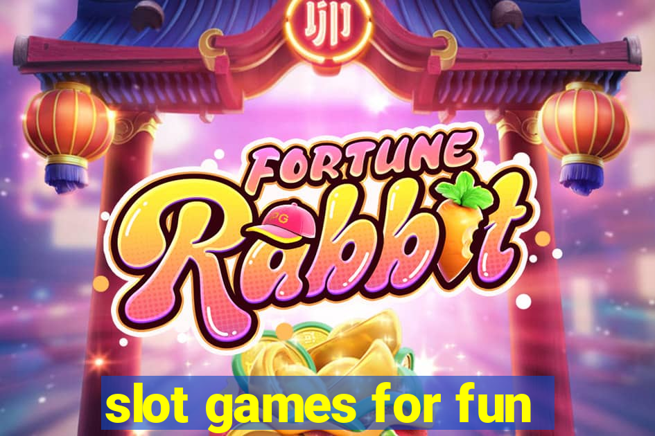 slot games for fun