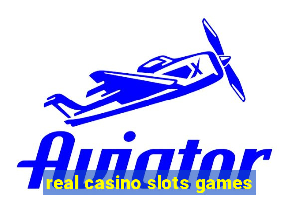 real casino slots games