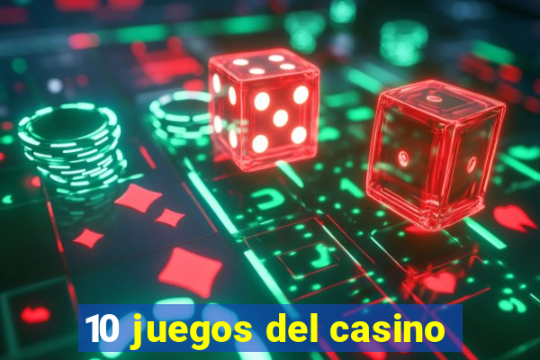 10 juegos del casino