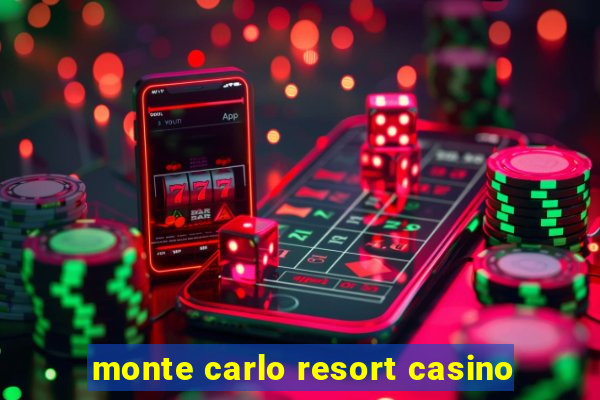 monte carlo resort casino