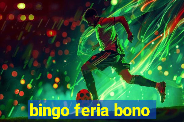 bingo feria bono