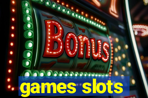 games slots