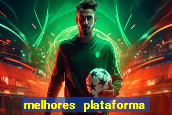 melhores plataforma para jogar