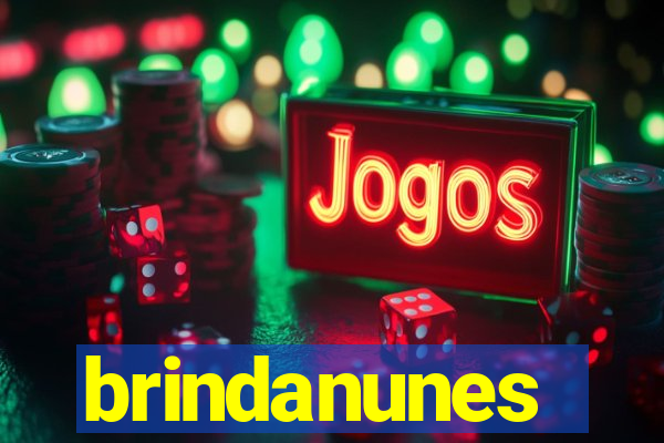 brindanunes