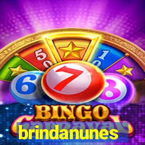 brindanunes