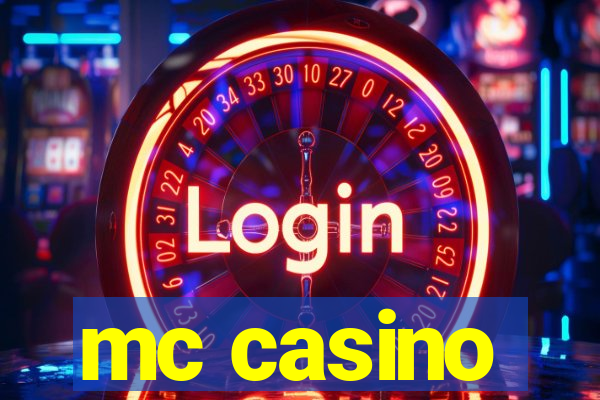 mc casino