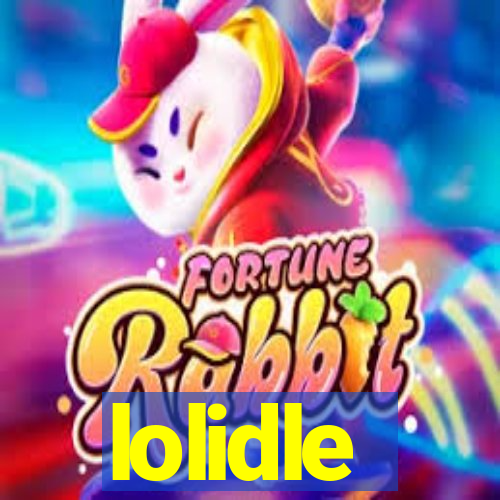 lolidle