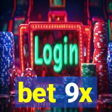 bet 9x