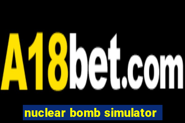 nuclear bomb simulator