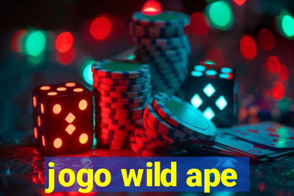 jogo wild ape