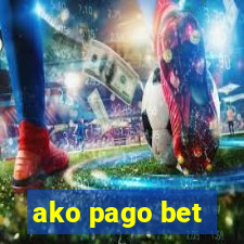 ako pago bet