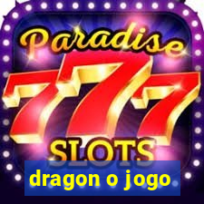 dragon o jogo