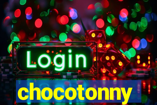 chocotonny