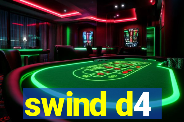 swind d4