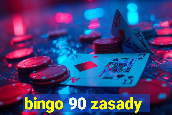 bingo 90 zasady