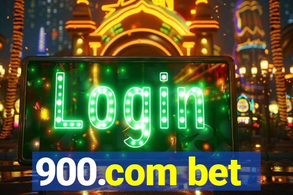 900.com bet