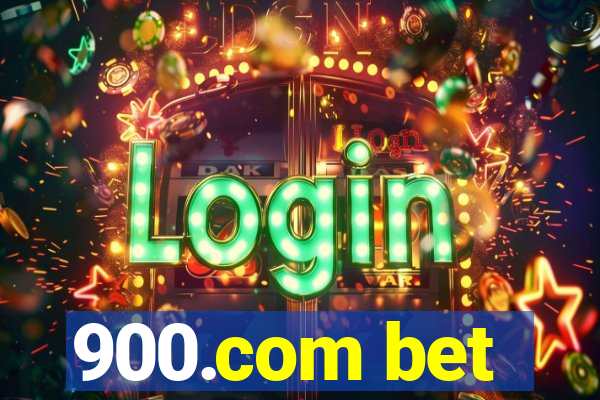 900.com bet