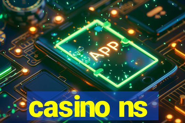 casino ns