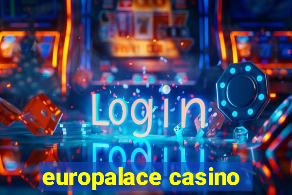 europalace casino