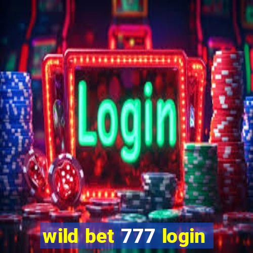 wild bet 777 login