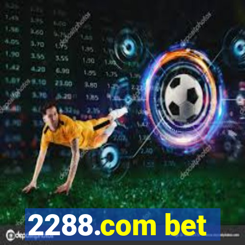 2288.com bet