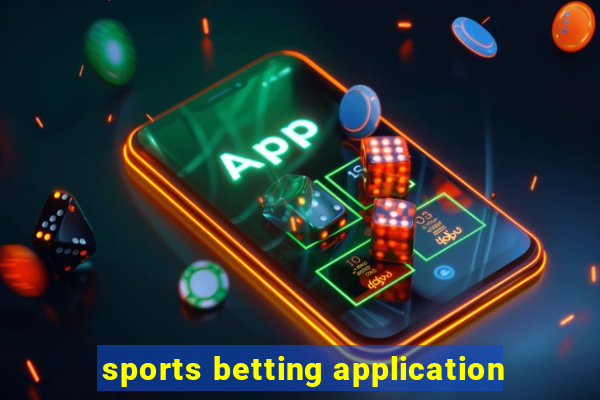 sports betting application