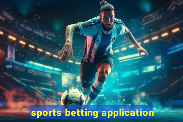 sports betting application