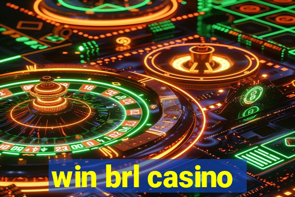 win brl casino