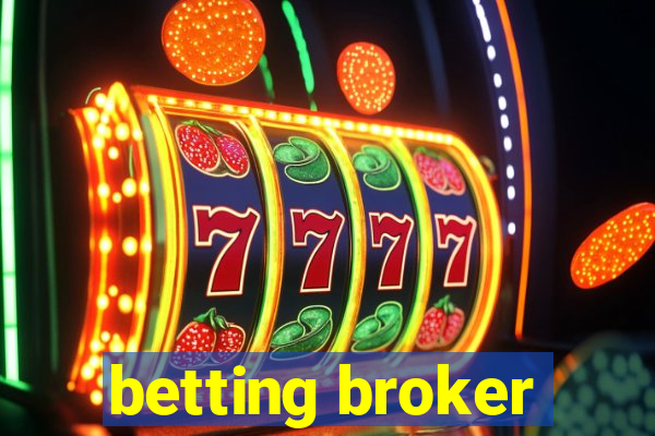 betting broker