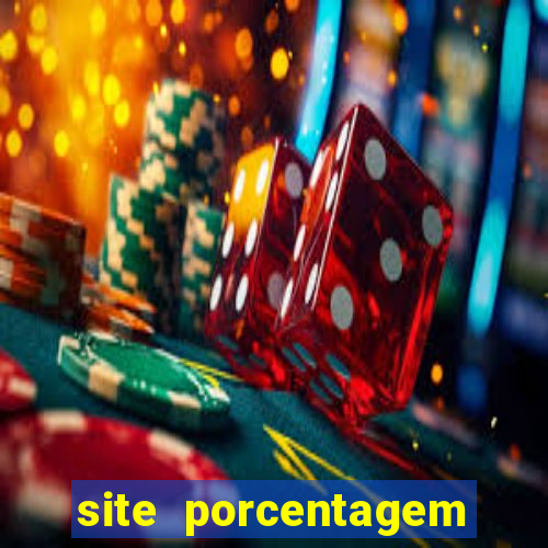 site porcentagem jogos slot