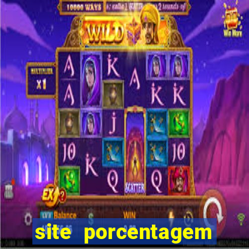 site porcentagem jogos slot