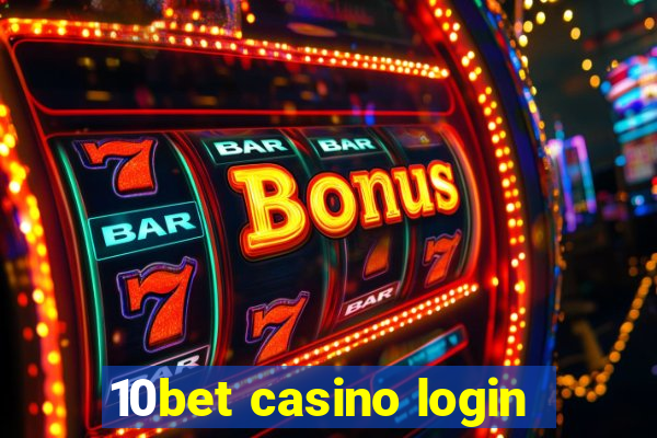 10bet casino login