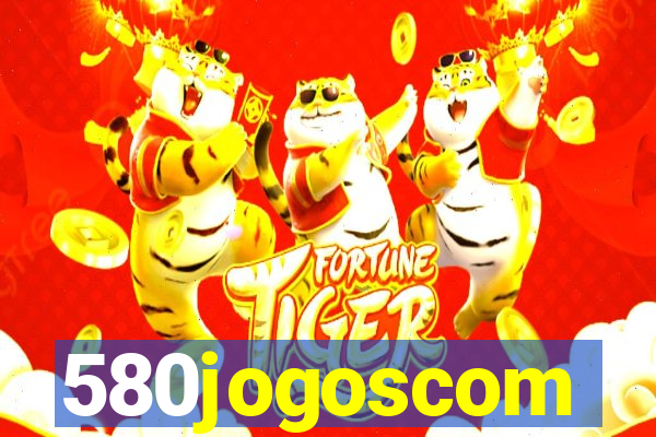 580jogoscom