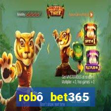 robô bet365 download apk