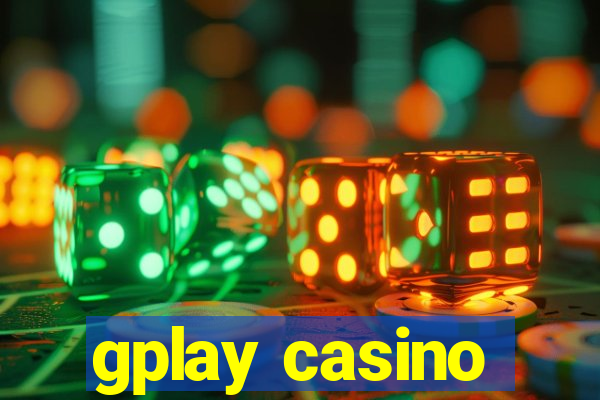 gplay casino