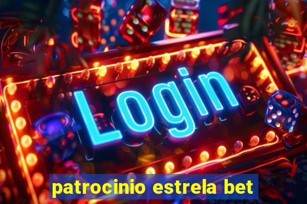 patrocinio estrela bet