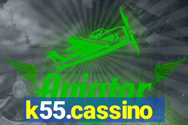 k55.cassino