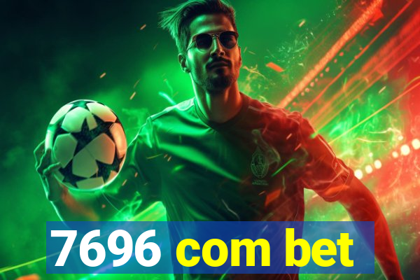 7696 com bet