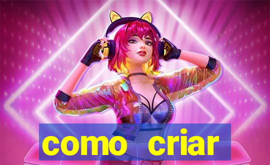 como criar plataforma de jogos cassino online