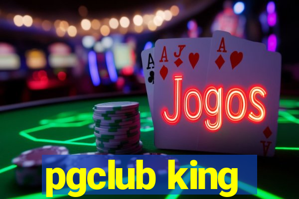 pgclub king