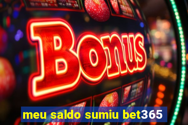 meu saldo sumiu bet365