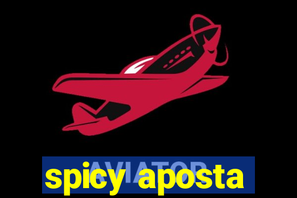 spicy aposta